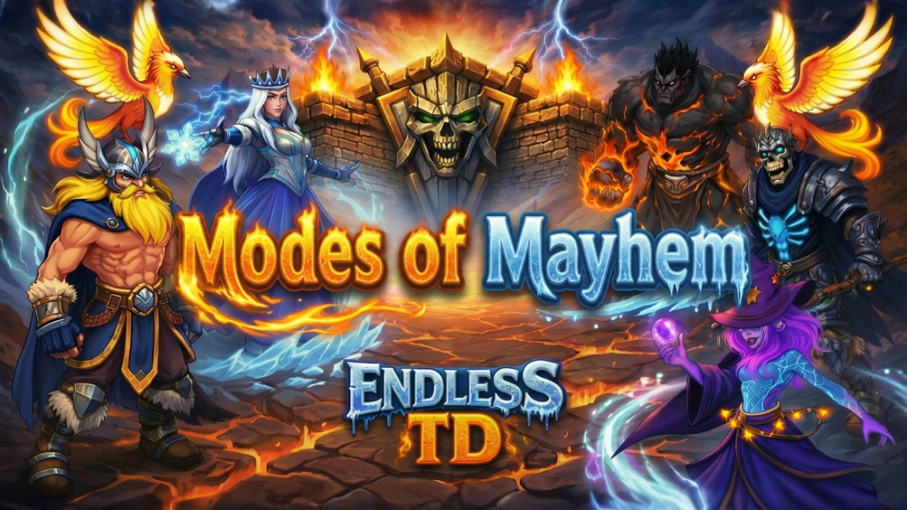 Endless TD — Modes of Mayhem